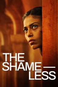 دانلود فیلم The Shameless سال 2024 - بی‌شرم‌ها