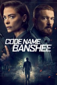 دانلود دوبله فارسی فیلم Code Name Banshee سال 2022 - اسم رمز بانشی