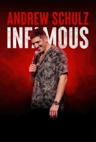 دانلود فیلم Andrew Schulz: Infamous سال 2022 - اندرو شولتز: بدنام