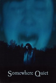 دانلود فیلم Somewhere Quiet سال 2023 - آرامشی ناپیدا