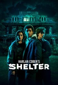 دانلود فیلم Harlan Coben's Shelter سال 2023 - پناهگاه هارلان کوبن