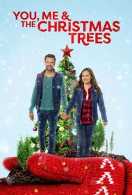 دانلود فیلم You, Me and the Christmas Trees سال 2021 - من، تو و درختهای کریسمس