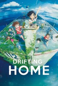دانلود دوبله فارسی فیلم Drifting Home سال 2022 - خانه شناور