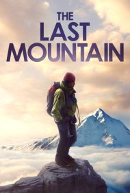 دانلود فیلم The Last Mountain سال 2022 - آخرین کوهستان