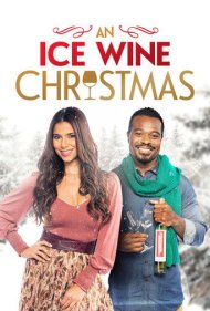 دانلود فیلم An Ice Wine Christmas سال 2021 - کریسمس با شراب یخ