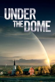 دانلود فیلم Under the Dome سال 2013 - زیر گنبد