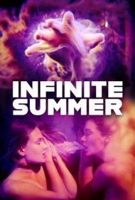 دانلود فیلم Infinite Summer سال 2024 - تابستان بی‌پایان