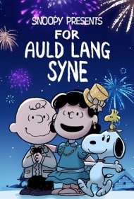 دانلود دوبله فارسی فیلم Snoopy Presents: For Auld Lang Syne سال 2021 - اسنوپی تقدیم می کند : روزهای خوش گذشته
