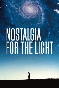 دانلود فیلم Nostalgia for the Light سال 2010 - دلتنگی برای نور