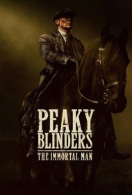 تماشای آنلاین فیلم Peaky Blinders: The Immortal Man - پیکی بلایندرز: مرد جاودانه