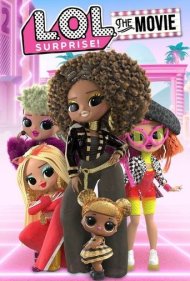 دانلود فیلم L.O.L. Surprise: The Movie سال 2021 - سورپرایز: فیلم