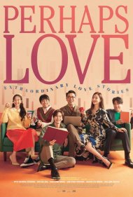 دانلود فیلم Perhaps Love سال 2021 - شاید عشق
