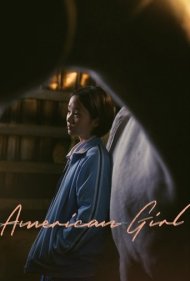 دانلود فیلم American Girl سال 2021 - دختر آمریکایی