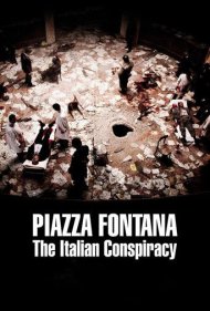 Piazza Fontana: The Italian Conspiracy 2012