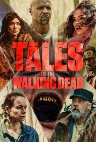 دانلود دوبله فارسی فیلم Tales of the Walking Dead سال 2022 - داستان های مردگان متحرک