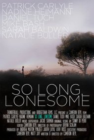 دانلود فیلم So Long, Lonesome سال 2009 - خداحافظ، تنهایی