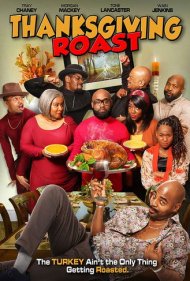 دانلود فیلم Thanksgiving Roast سال 2021 - کباب روز شکرگزاری