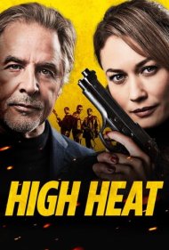 دانلود دوبله فارسی فیلم High Heat سال 2022 - پر حرارت