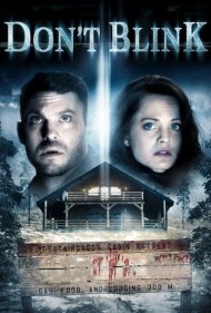دانلود فیلم Don't Blink سال 2014 - پلک نزن