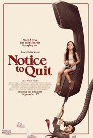 دانلود فیلم Notice to Quit سال 2024 - اخطار تخلیه