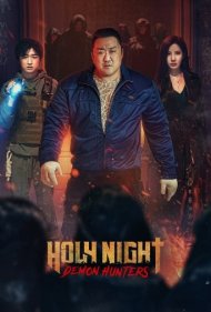دانلود دوبله فارسی فیلم Holy Night: Demon Hunters سال 2025 - شب مقدس: شکارچیان شیطان
