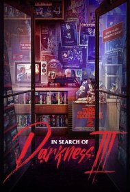دانلود فیلم In Search of Darkness: Part III سال 2022 - در جستجوی تاریکی: بخش سوم