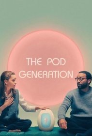 دانلود دوبله فارسی فیلم The Pod Generation سال 2023 - نسل پاد