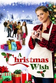 دانلود فیلم A Christmas Wish سال 2011 - یک آرزوی کریسمس