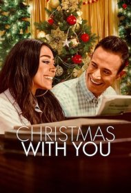 دانلود فیلم Christmas with You سال 2022 - کریسمس با تو