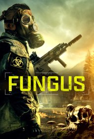 دانلود فیلم Fungus سال 2023 - قارچ