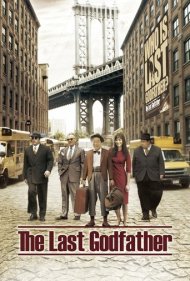دانلود فیلم The Last Godfather سال 2010 - آخرین پدرخوانده