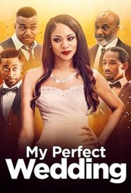 دانلود فیلم My Perfect Wedding سال 2022 - عروسی بینقص من