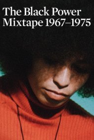 دانلود فیلم The Black Power Mixtape 1967-1975 سال 2011 - میکستیپ قدرت سیاه ۱۹۶۷-۱۹۷۵