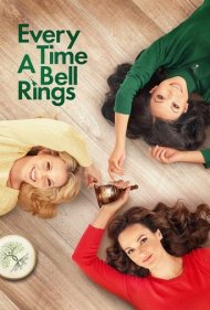 دانلود فیلم Every Time a Bell Rings سال 2021 - هر بار که یک زنگ به صدا در می آید