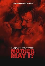 دانلود فیلم Mother, May I? سال 2023 - مادر، اجازه هست؟