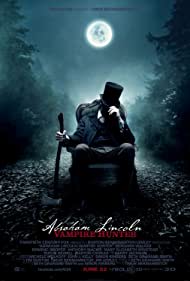 دانلود دوبله فارسی فیلم Abraham Lincoln: Vampire Hunter سال 2012 - آبراهام لینکلن: شکارچی خون‌آشام