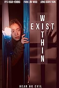 دانلود فیلم Exist Within سال 2022 - صدای متناوب