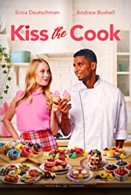 دانلود فیلم Kiss the Cook سال 2021 - آشپز را ببوس