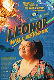 دانلود فیلم Leonor Will Never Die سال 2022 - لئونور هرگز نخواهد مرد