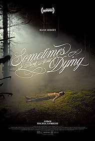 دانلود فیلم Sometimes I Think About Dying سال 2023 - گاهی به مردن فکر می کنم