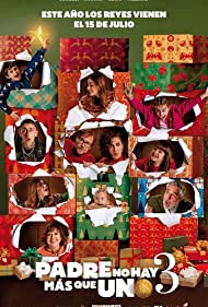 دانلود فیلم Padre No Hay Mas Que Uno 3 سال 2022 - بابا فقط یکی هست 3