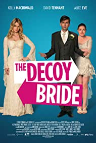 دانلود فیلم The Decoy Bride سال 2011 - عروس طعمه
