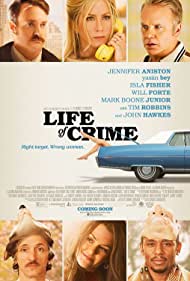 دانلود دوبله فارسی فیلم Life of Crime سال 2013