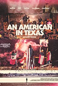 دانلود فیلم An American in Texas سال 2017 - یک آمریکایی در تگزاس