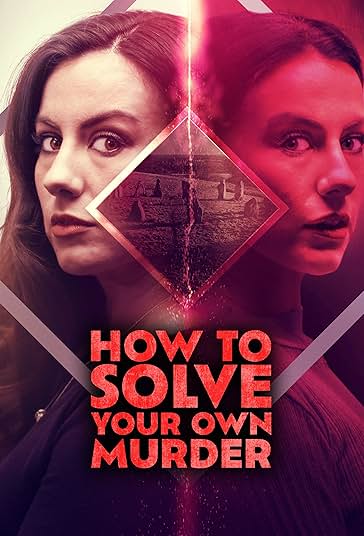 How to Solve Your Own Murder 2024