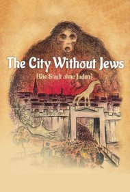 دانلود فیلم The City without Jews سال 1924 - شهر بدون یهودیان