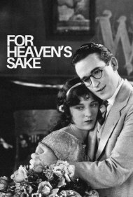 دانلود فیلم For Heaven's Sake سال 1926 - محض رضای خدا