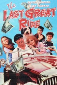 دانلود فیلم The Last Great Ride سال 1999 - آخرین سواری باشکوه