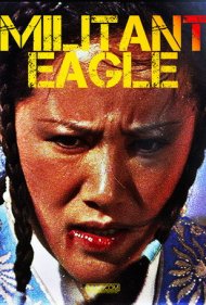 دانلود فیلم Millitant Eagle سال 1978 - عقاب مبارز