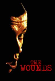 دانلود فیلم The Wounds سال 1998 - زخمها